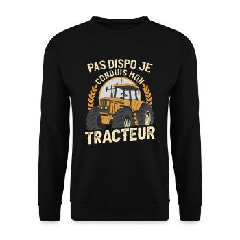 Pas Dispo Je Conduis Mon Tracteur - Sweat-shirt Unisexe - noir - Devant - Alina (178cm) & Michal (187cm)