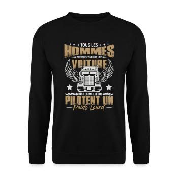 Les Meilleurs Pilotent Un Poids Lourd - Sweat-shirt Unisexe - noir - Devant - Alina (178cm) & Michal (187cm)