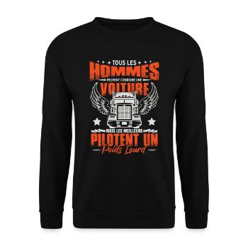 Les Meilleurs Pilotent Un Poids Lourd - Sweat-shirt Unisexe - noir - Devant - Alina (178cm) & Michal (187cm)