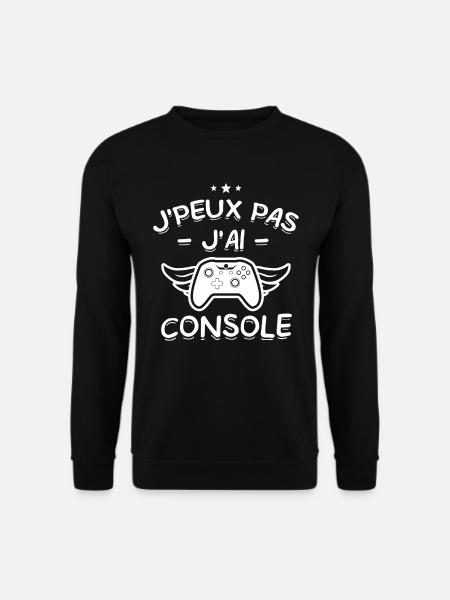 J'Peux Pas ! J'Ai Console 🎮 - Sweat-shirt Unisexe - noir