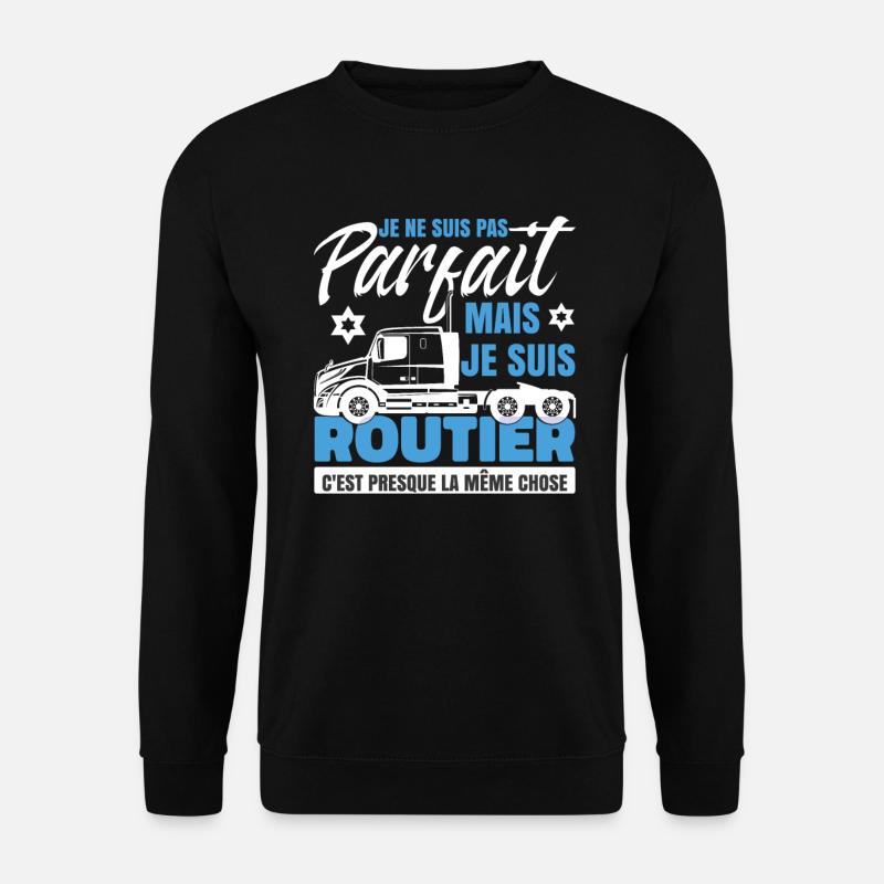 Je Suis Routier - Sweat-shirt Unisexe - noir