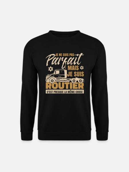 Je Suis Routier - Sweat-shirt Unisexe - noir