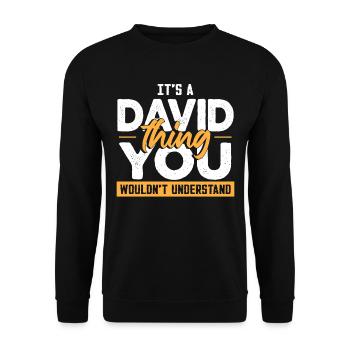 C’est une chose de David que vous ne comprendriez pas - Sweat-shirt Unisexe - noir - Devant - Alina (178cm) & Michal (187cm)