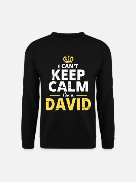 I'm A David - Unisex Sweatshirt - black