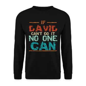 Drôle David Dave Anniversaire - Sweat-shirt Unisexe - noir - Devant - Alina (178cm) & Michal (187cm)
