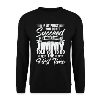 Jimmy Humor Name - Unisex Pullover - Schwarz - Vorne - Alina (178cm) & Michal (187cm)