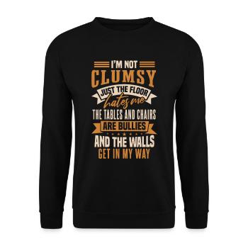 Funny Sarcasm Quotes Gag - Unisex Sweatshirt - black - Front - Alina (178cm) & Michal (187cm)