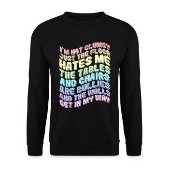 I Am Not Clumsy Funny - Unisex Sweatshirt - black - Front - Alina (178cm) & Michal (187cm)