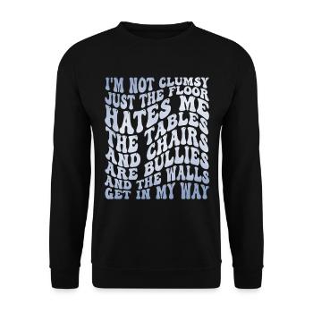 Humorous Clumsy Funny Humor - Unisex Sweatshirt - black - Front - Alina (178cm) & Michal (187cm)