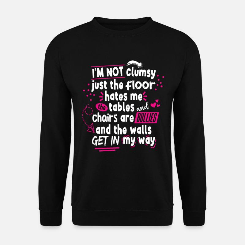 Frauen Ironischer Spruch Lustig - Unisex Pullover - Schwarz