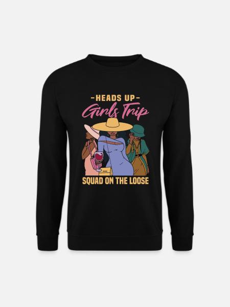 Girls Trip - Unisex Sweatshirt - black