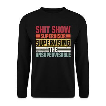 Supervising The Unsupervisable - Unisex Sweatshirt - black - Front - Alina (178cm) & Michal (187cm)