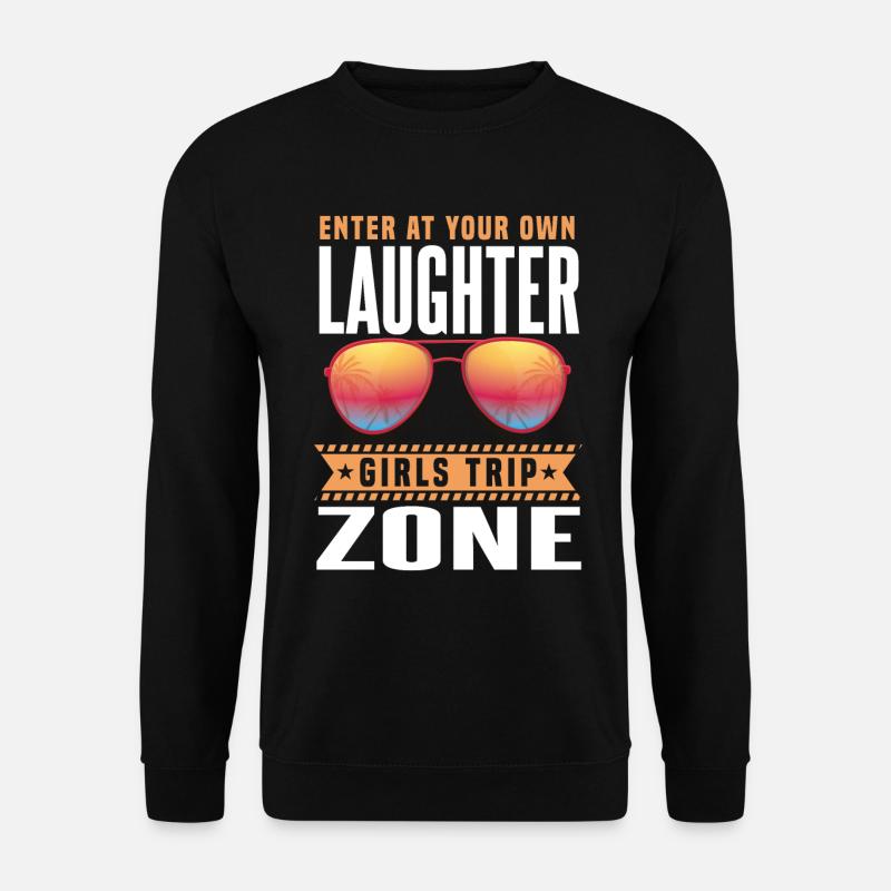 Girls Trip Zone - Unisex Pullover - Schwarz