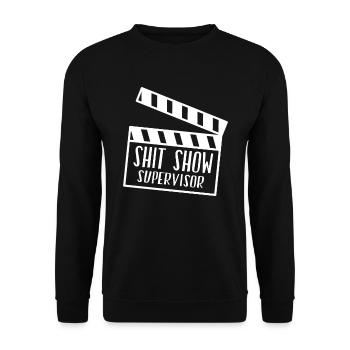 Shit Show Supervisor Chaos Control Management - Unisex Sweatshirt - black - Front - Alina (178cm) & Michal (187cm)