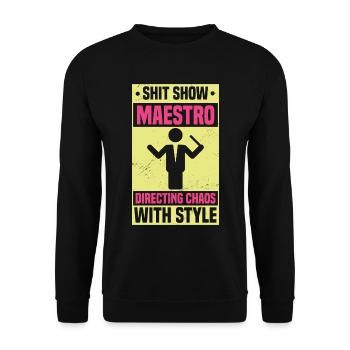 Lustiger Manager Chor Scheiße Show Maestro - Unisex Pullover - Schwarz - Vorne - Alina (178cm) & Michal (187cm)