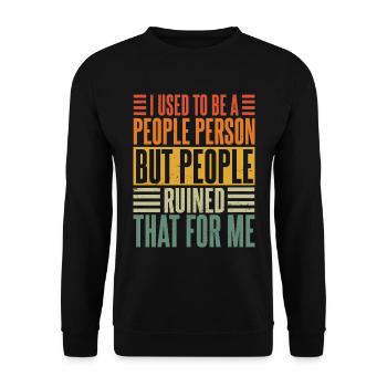 Retro Introvert I Used To Be A People Person - Unisex Sweatshirt - black - Front - Alina (178cm) & Michal (187cm)