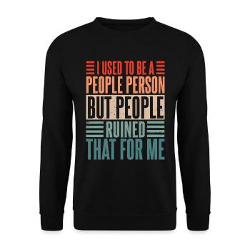 Früher war ich ein geselliger Mensch Retro Antisozial - Unisex Pullover - Schwarz - Vorne - Alina (178cm) & Michal (187cm)