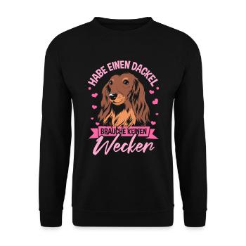 Habe Einen Dackel Brauche Keinen Wecker - Unisex Pullover - Schwarz - Vorne - Alina (178cm) & Michal (187cm)