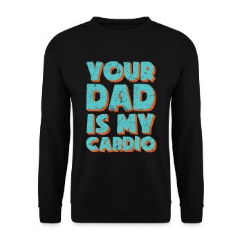 Ton père est mon mème cadeau Cardio Men - Sweat-shirt Unisexe - noir - Devant - Alina (178cm) & Michal (187cm)