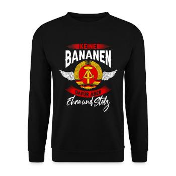 Keine Bananen Dafür Aber Ehre Und Stolz - Unisex Pullover - Schwarz - Vorne - Alina (178cm) & Michal (187cm)