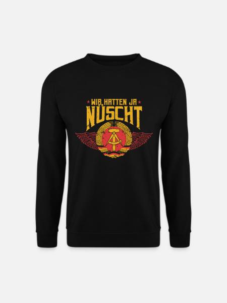 DDR Sprüche Lustig - Unisex Pullover - Schwarz