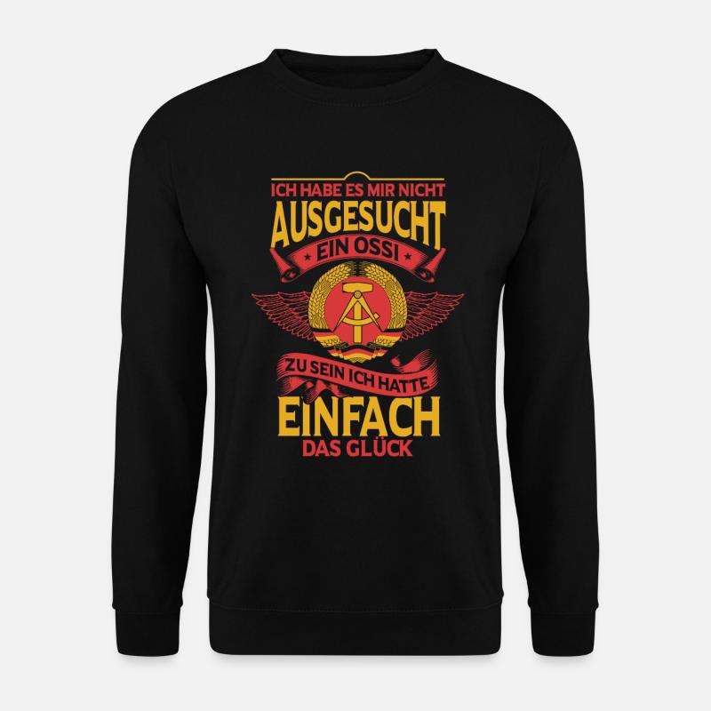 Ossi Ostdeutscher DDR Dialekt Sachsen - Unisex Pullover - Schwarz