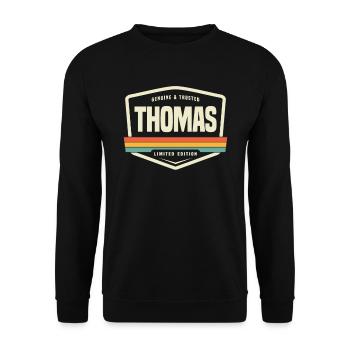 Thomas Genuine and Trusted Funny Name Thomas - Unisex Sweatshirt - black - Front - Alina (178cm) & Michal (187cm)