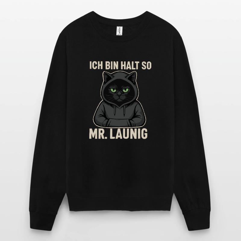 M. Whimsy – C’est comme ça que je suis ! Miesepeter-Katzen-De Sweat-shirt Unisexe