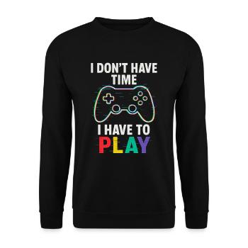 I Have To Play – Gamer Controller Design - Unisex Sweatshirt - black - Front - Alina (178cm) & Michal (187cm)