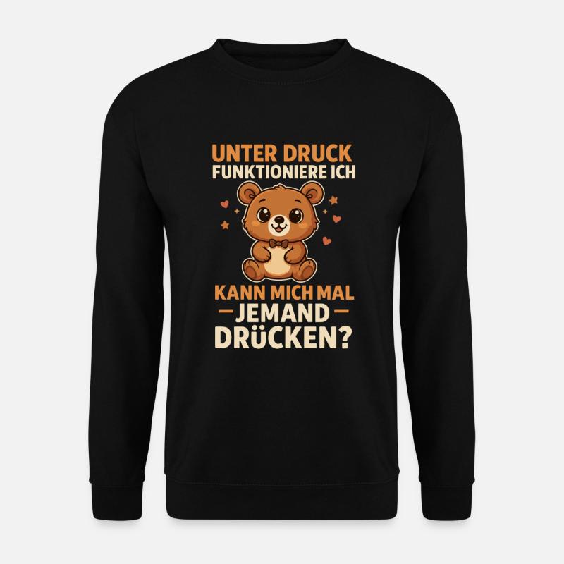 Teddy Bär Umarmung Spruch - Unisex Pullover - Schwarz