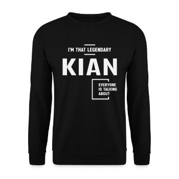 I'm That Legendary Kian Funny Name Kian - Unisex Sweatshirt - black - Front - Alina (178cm) & Michal (187cm)