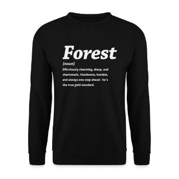 Forest Definition Name Forest - Unisex Sweatshirt - black - Front - Alina (178cm) & Michal (187cm)