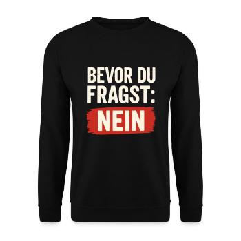 Avant de demander : NON – Chemise Statement - Sweat-shirt Unisexe - noir - Devant - Alina (178cm) & Michal (187cm)