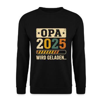 Opa 2025 wird geladen – Bald Opa Design - Unisex Pullover - Schwarz - Vorne - Alina (178cm) & Michal (187cm)