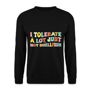 Ich toleriere vieles, nur keine Schalentiere - Unisex Pullover - Schwarz - Vorne - Alina (178cm) & Michal (187cm)