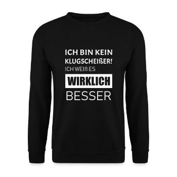 Ich bin kein Klugscheißer I lustig Geschenk Spruch - Unisex Pullover - Schwarz - Vorne - Alina (178cm) & Michal (187cm)