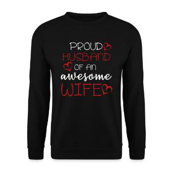 Proud Husband Père Awesome Wife cadeau idée - Sweat-shirt Unisexe - noir - Devant - Alina (178cm) & Michal (187cm)