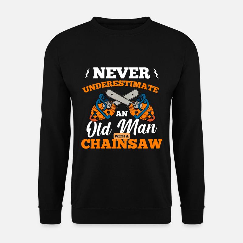 Chainsaw Gift - Unisex Sweatshirt - black