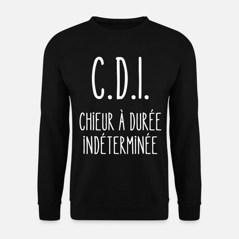 chieur à durée indéterminée - Sweat-shirt Unisexe - noir