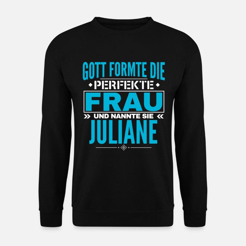 Juliane Name Design - Unisex Pullover - Schwarz
