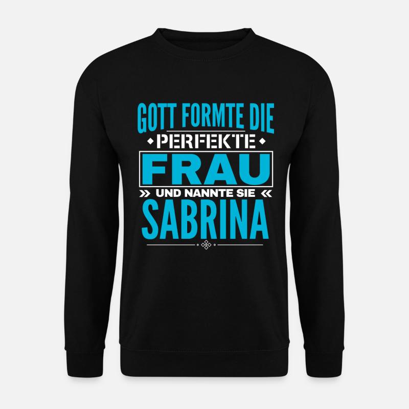 Sabrina Name Design - Unisex Pullover - Schwarz