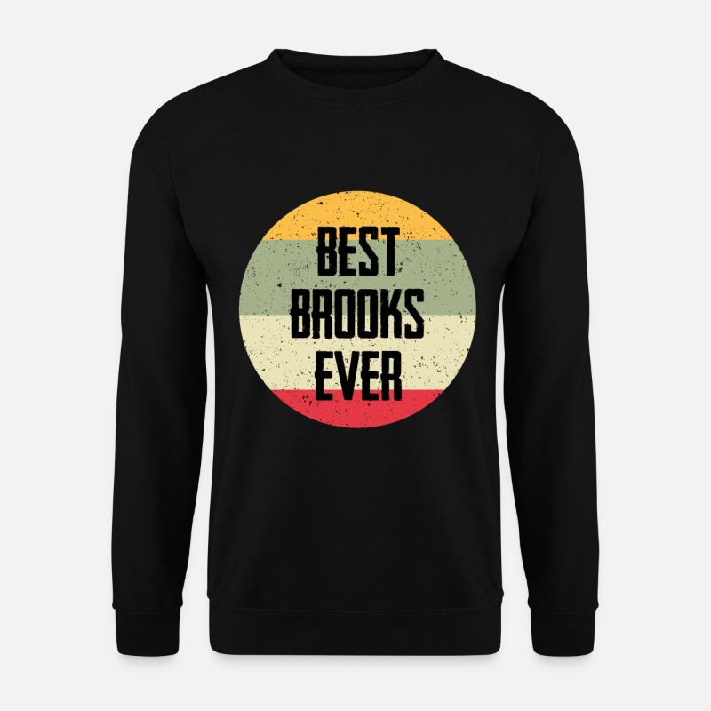 Best Brooks Ever - Unisex Sweatshirt - black