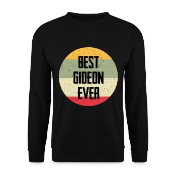 Best Gideon Ever - Unisex Pullover - Schwarz - Vorne - Alina (178cm) & Michal (187cm)