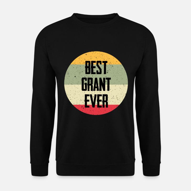 Best Grant Ever - Unisex Pullover - Schwarz
