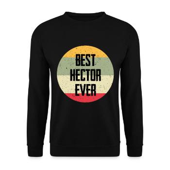 Le meilleur Hector de tous les temps - Sweat-shirt Unisexe - noir - Devant - Alina (178cm) & Michal (187cm)