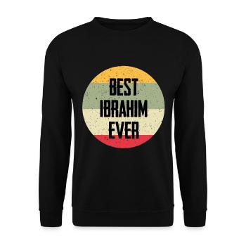 Best Ibrahim Ever - Unisex Sweatshirt - black - Front - Alina (178cm) & Michal (187cm)