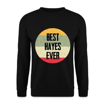 Best Hayes Ever - Unisex Pullover - Schwarz - Vorne - Alina (178cm) & Michal (187cm)