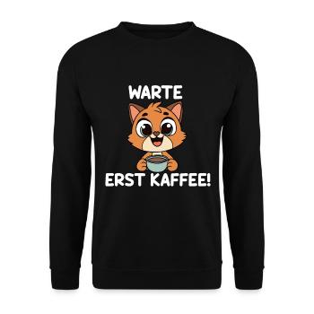Warte Erst Kaffee - Unisex Pullover - Schwarz - Vorne - Alina (178cm) & Michal (187cm)