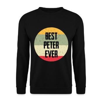 Best Peter Ever - Unisex Pullover - Schwarz - Vorne - Alina (178cm) & Michal (187cm)