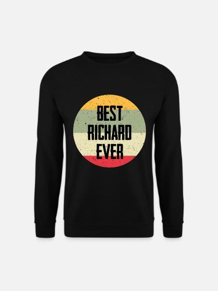 Best Richard Ever - Unisex Sweatshirt - black